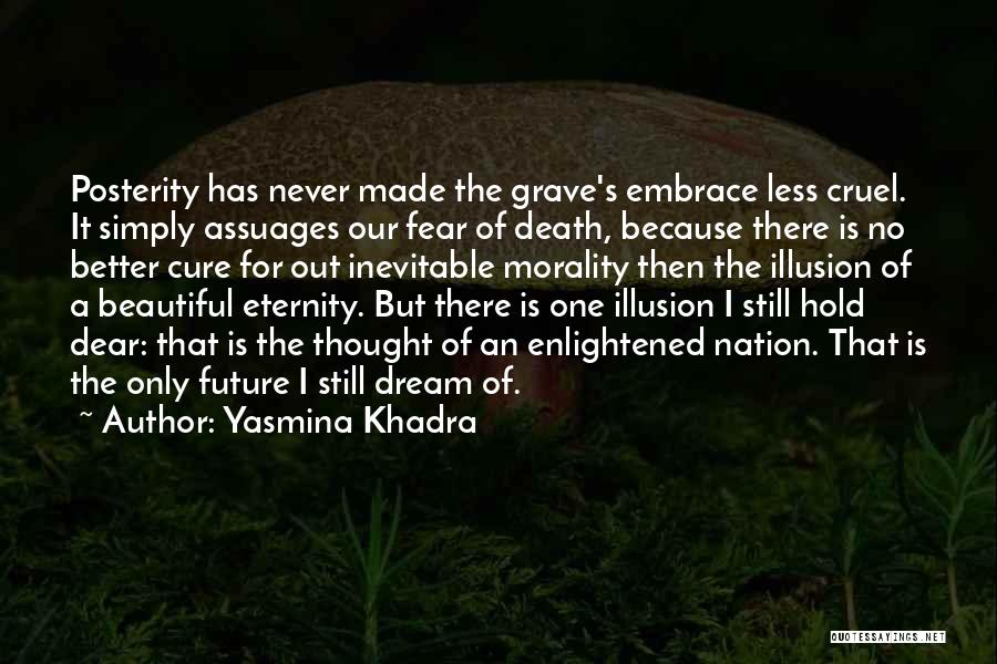 Yasmina Khadra Quotes 476251