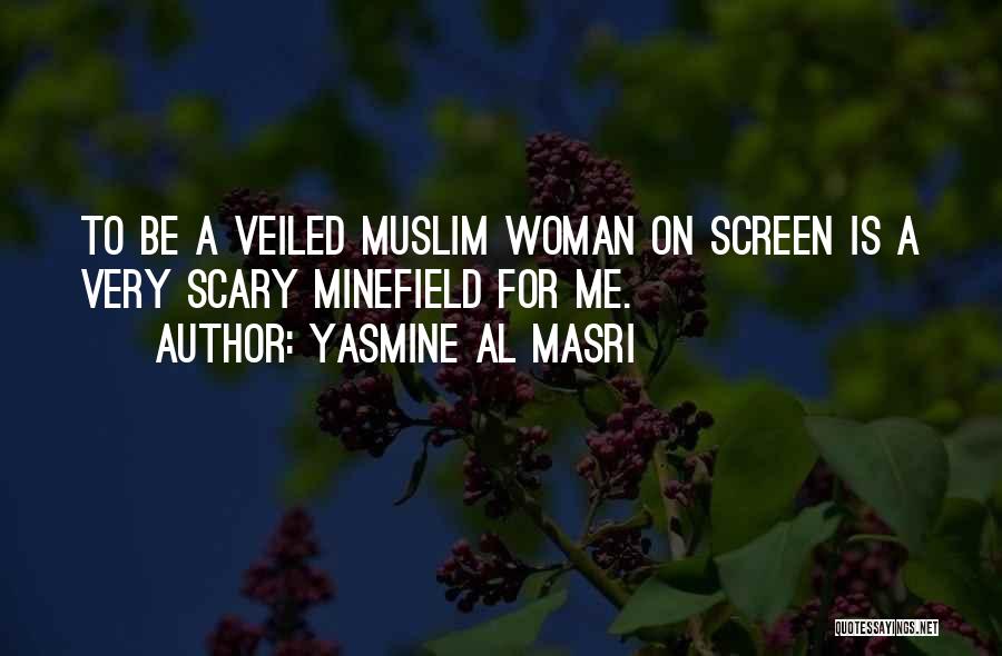 Yasmine Al Masri Quotes 192969