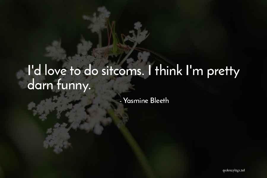 Yasmine Bleeth Quotes 1856176 Yasmine Bleeth Quotes 1856176