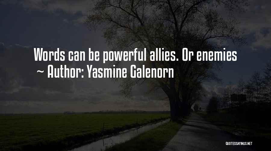 Yasmine Galenorn Quotes 1136309