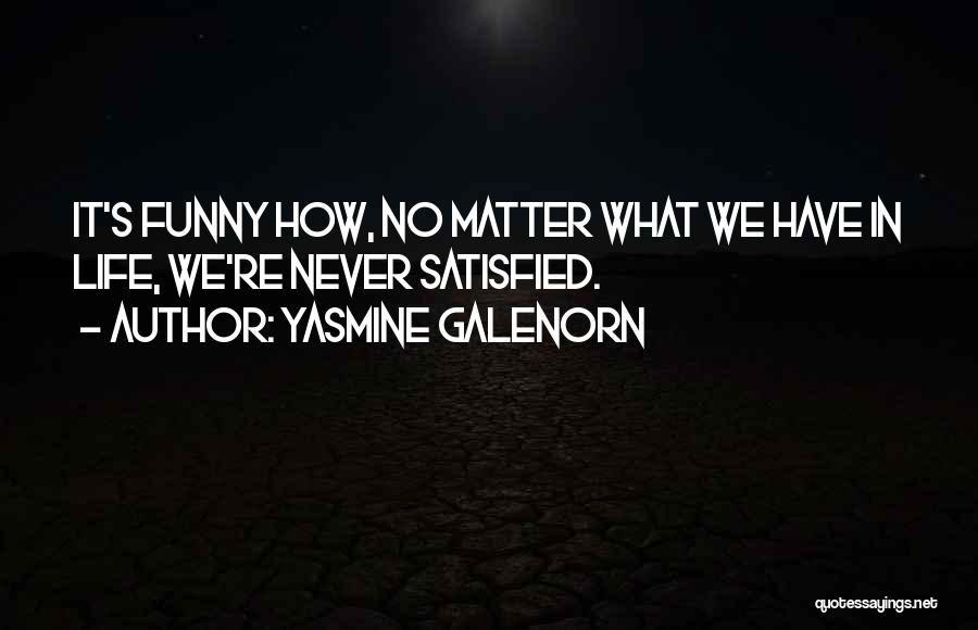 Yasmine Galenorn Quotes 1165089