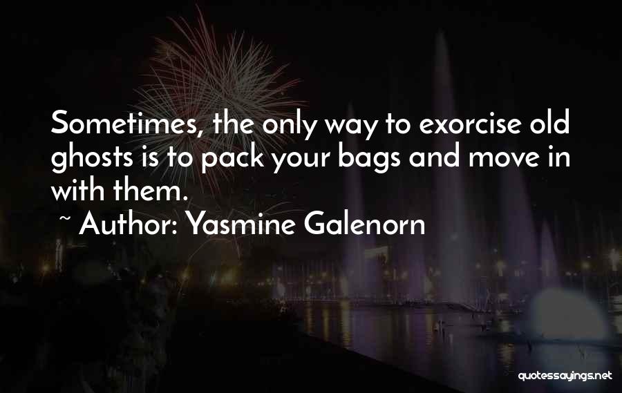 Yasmine Galenorn Quotes 1335471