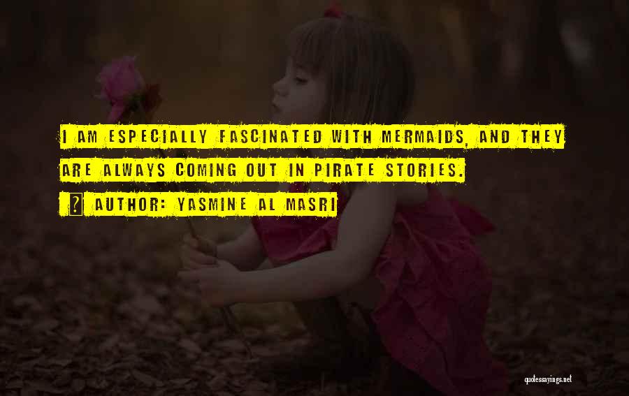 Yasmine Quotes By Yasmine Al Masri