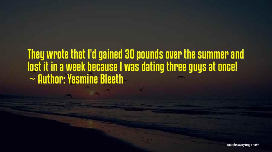 Yasmine Quotes By Yasmine Bleeth