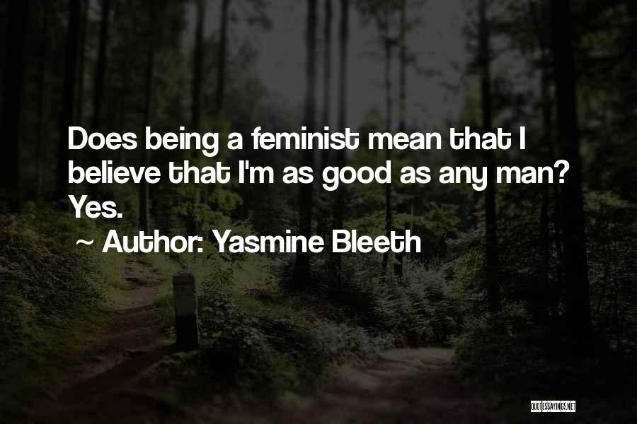 Yasmine Quotes By Yasmine Bleeth