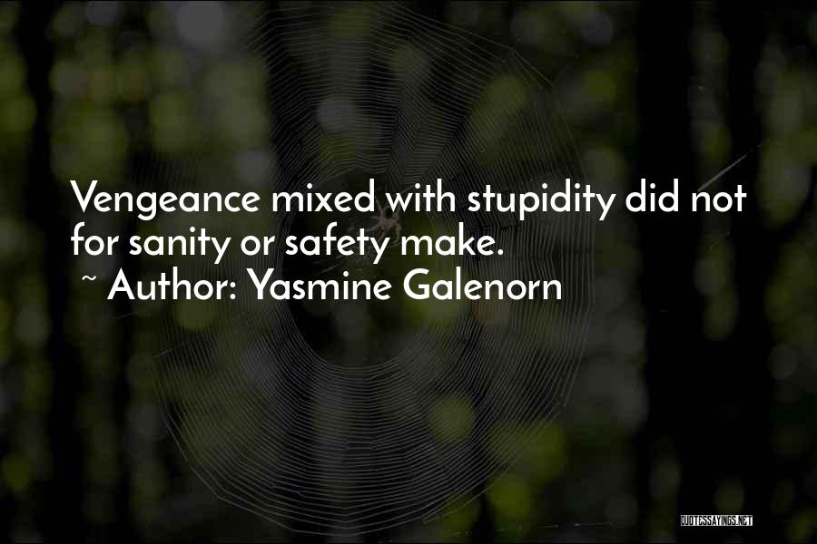 Yasmine Quotes By Yasmine Galenorn