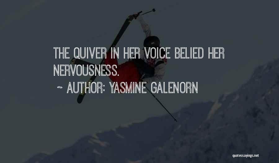 Yasmine Quotes By Yasmine Galenorn