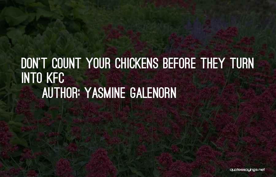 Yasmine Quotes By Yasmine Galenorn