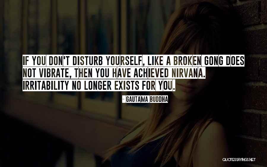 Yass Queen Quotes By Gautama Buddha Yass Queen Quotes By Gautama Buddha