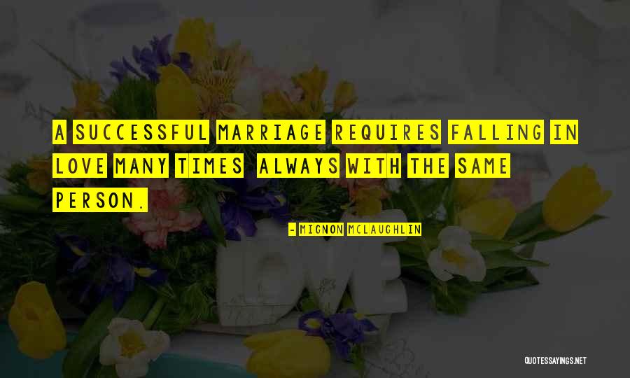 Yassen Quotes By Mignon McLaughlin Yassen Quotes By Mignon McLaughlin