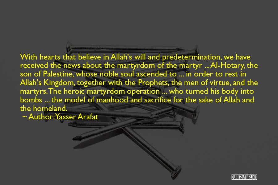 Yasser Arafat Quotes 1043181