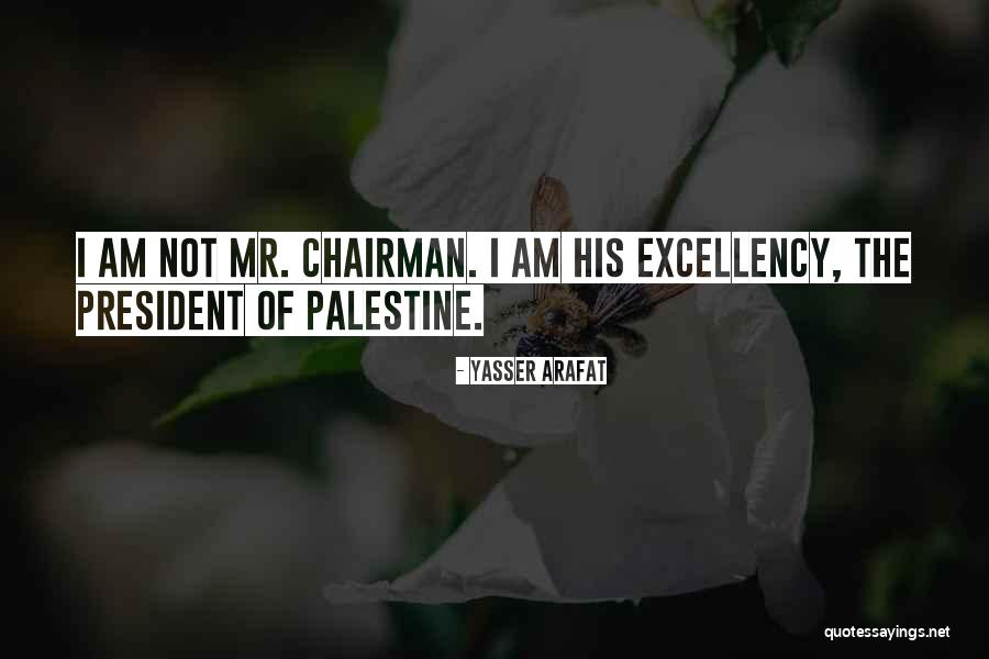 Yasser Arafat Quotes 1288070 Yasser Arafat Quotes 1288070