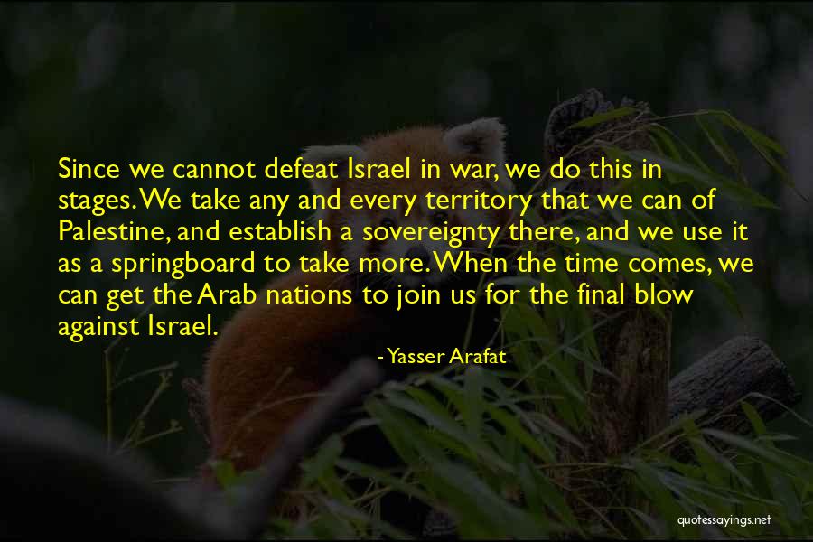 Yasser Arafat Quotes 158415