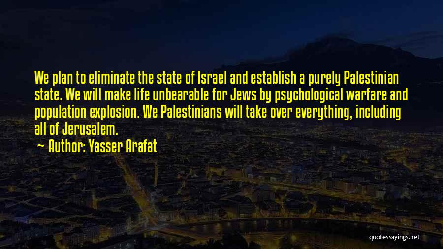 Yasser Arafat Quotes 1893693