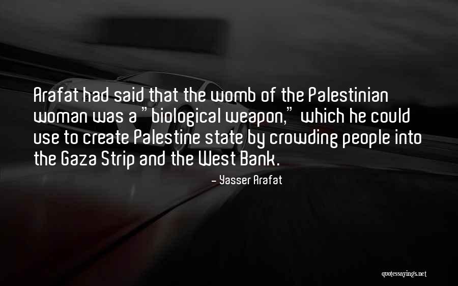 Yasser Arafat Quotes 545018