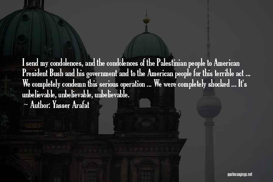 Yasser Arafat Quotes 894158