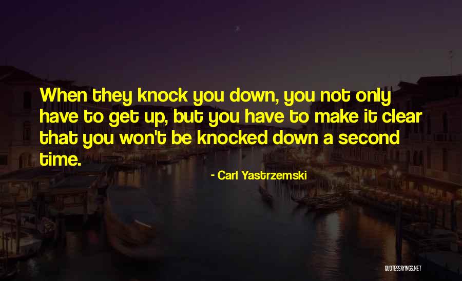 Yastrzemski Baseball Quotes By Carl Yastrzemski Yastrzemski Baseball Quotes By Carl Yastrzemski