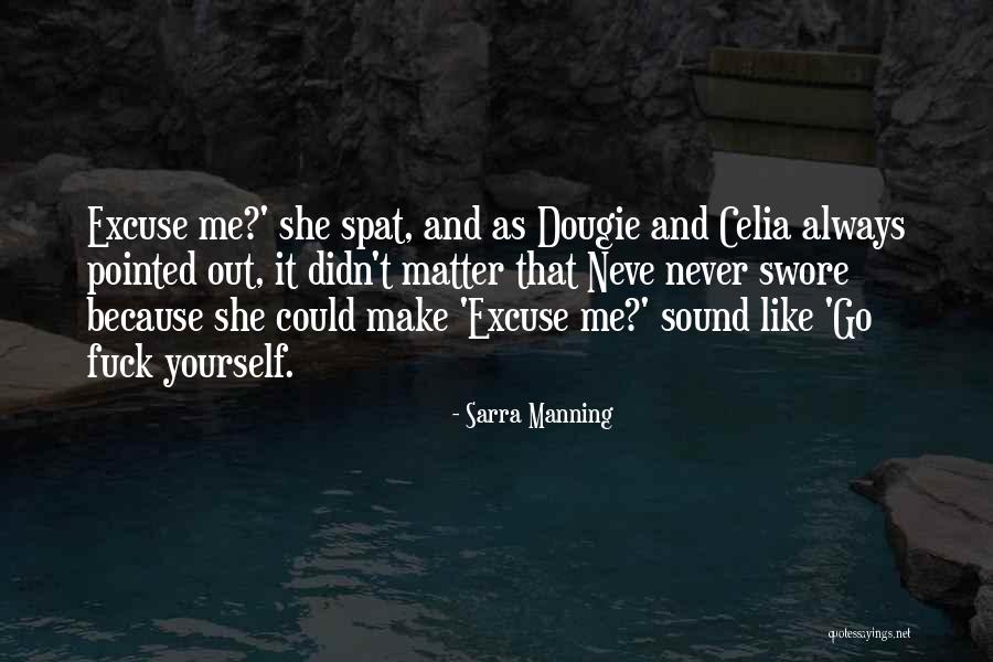 Yasue Sato Quotes By Sarra Manning Yasue Sato Quotes By Sarra Manning
