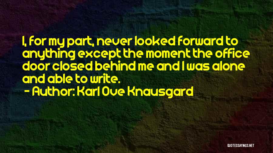 Yasuhiko Kawasumi Quotes By Karl Ove Knausgard