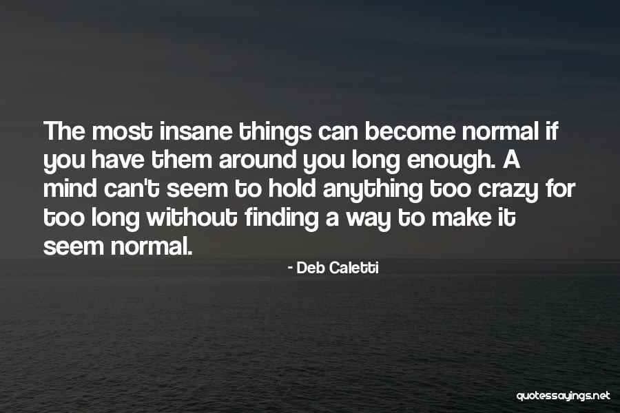 Yasuhito Denda Quotes By Deb Caletti Yasuhito Denda Quotes By Deb Caletti