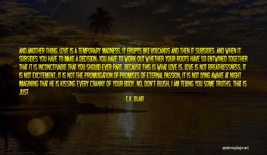 Yasuko Matsuyuki Quotes By E.K. Blair Yasuko Matsuyuki Quotes By E.K. Blair