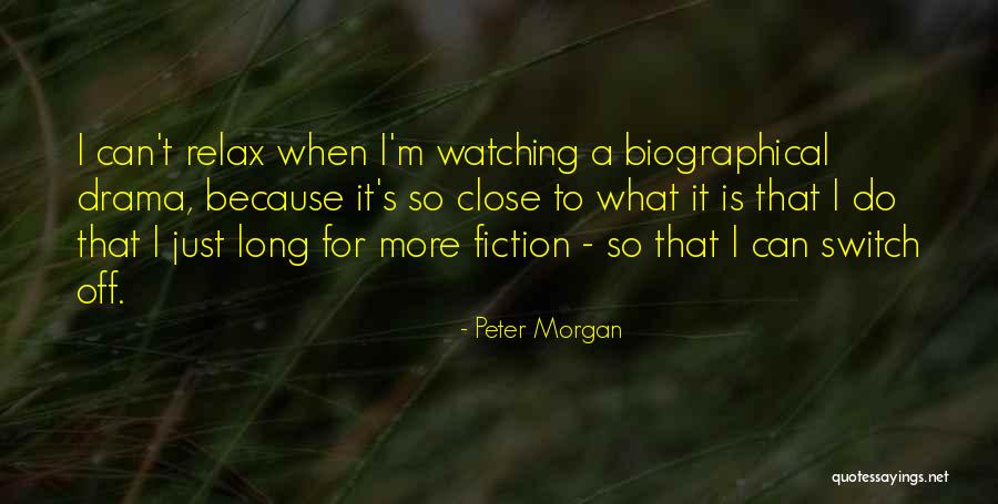 Yasuko Matsuyuki Quotes By Peter Morgan Yasuko Matsuyuki Quotes By Peter Morgan