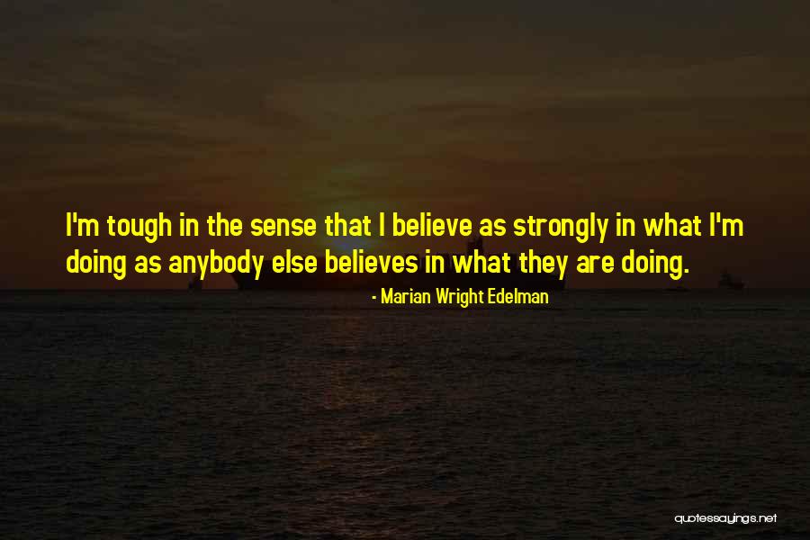 Yasukuni Maru Quotes By Marian Wright Edelman Yasukuni Maru Quotes By Marian Wright Edelman