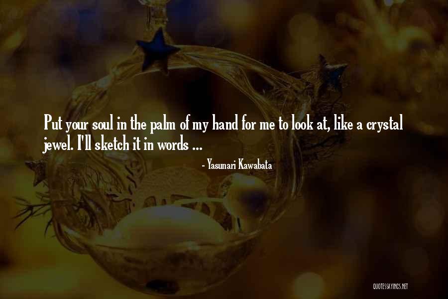 Yasunari Kawabata Quotes 1194424 Yasunari Kawabata Quotes 1194424