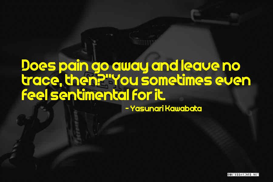 Yasunari Kawabata Quotes 1394543 Yasunari Kawabata Quotes 1394543
