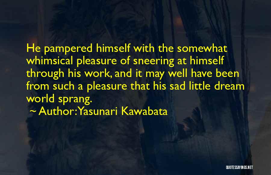 Yasunari Kawabata Quotes 1436735