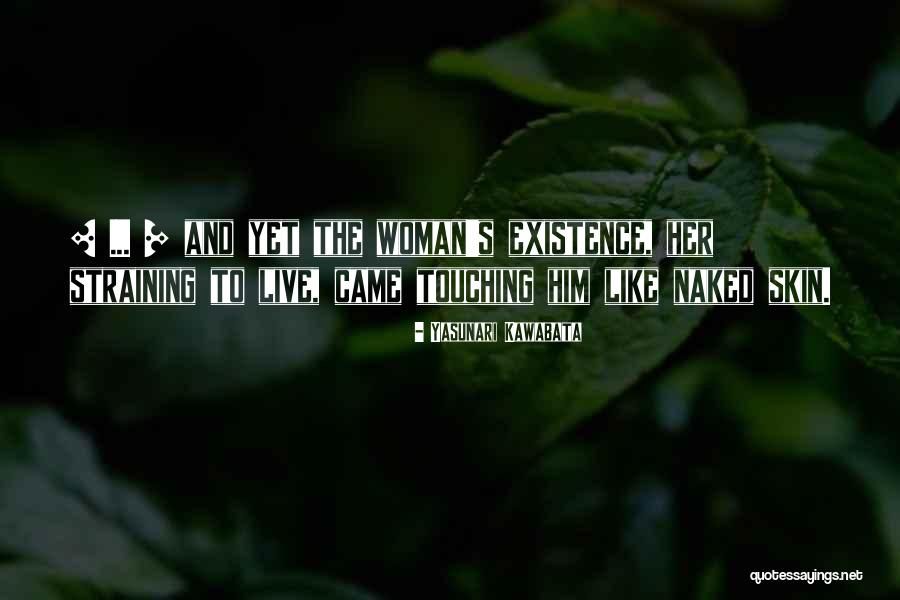 Yasunari Kawabata Quotes 1554532 Yasunari Kawabata Quotes 1554532