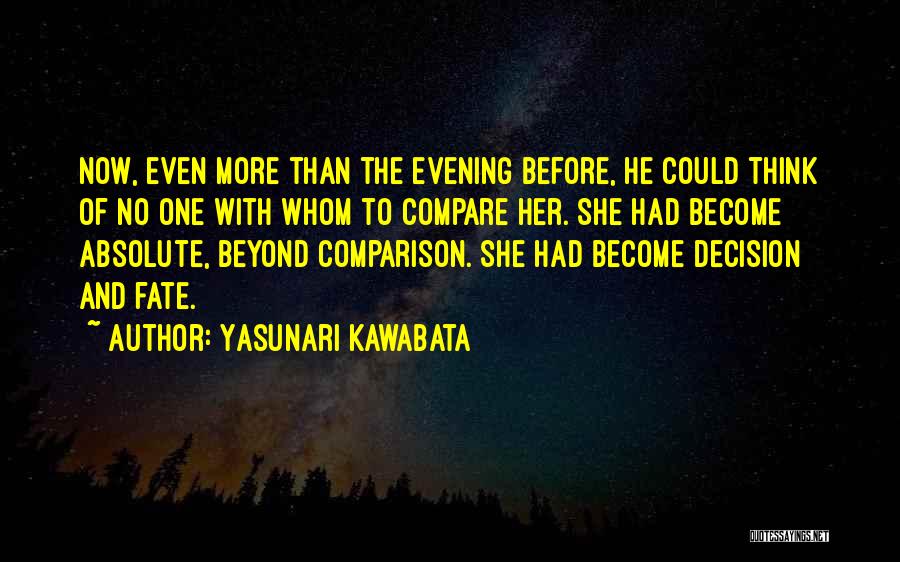 Yasunari Kawabata Quotes 1648151