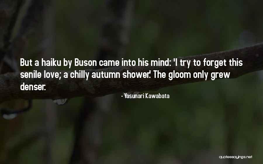 Yasunari Kawabata Quotes 1832378 Yasunari Kawabata Quotes 1832378