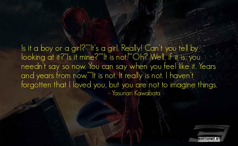 Yasunari Kawabata Quotes 2167239 Yasunari Kawabata Quotes 2167239