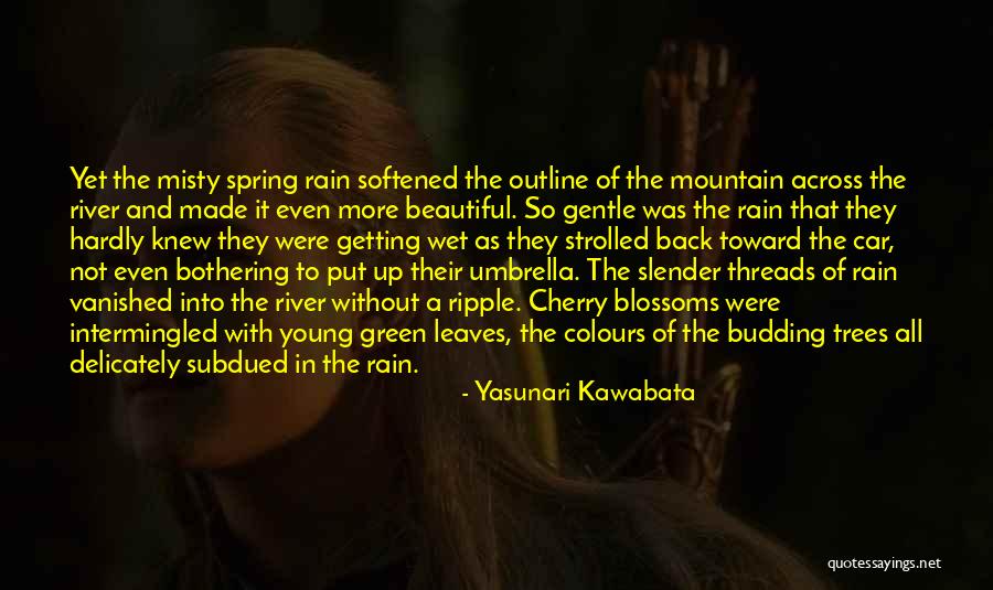 Yasunari Kawabata Quotes 2167609 Yasunari Kawabata Quotes 2167609