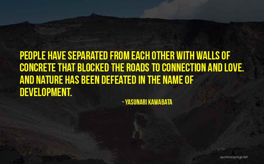 Yasunari Kawabata Quotes 2242805