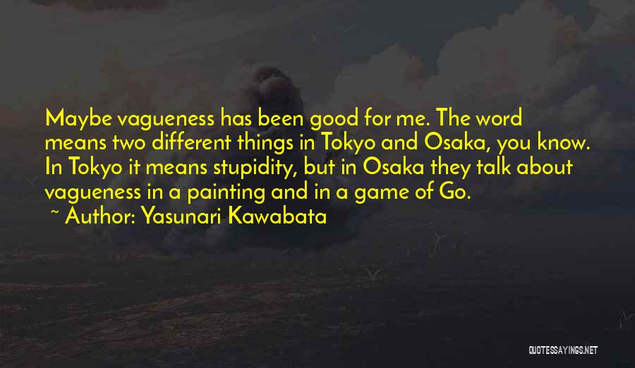 Yasunari Kawabata Quotes 259177