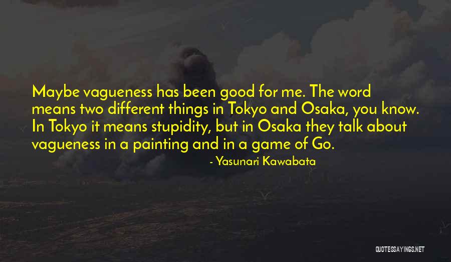 Yasunari Kawabata Quotes 259177 Yasunari Kawabata Quotes 259177