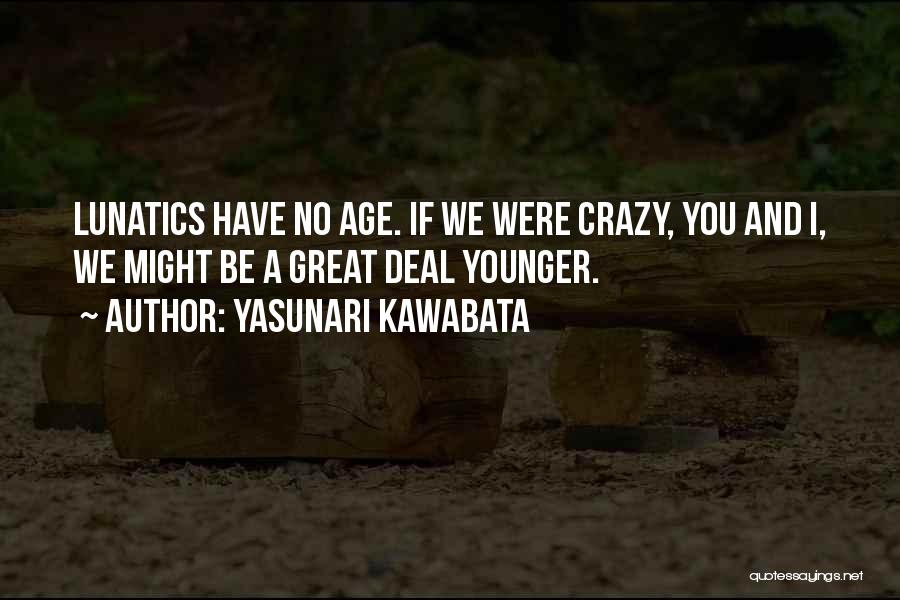 Yasunari Kawabata Quotes 265670