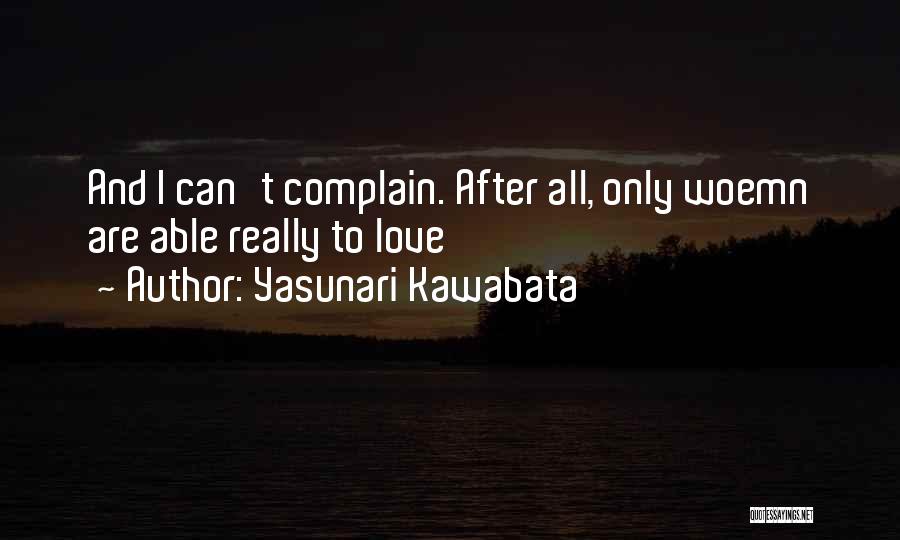 Yasunari Kawabata Quotes 815676