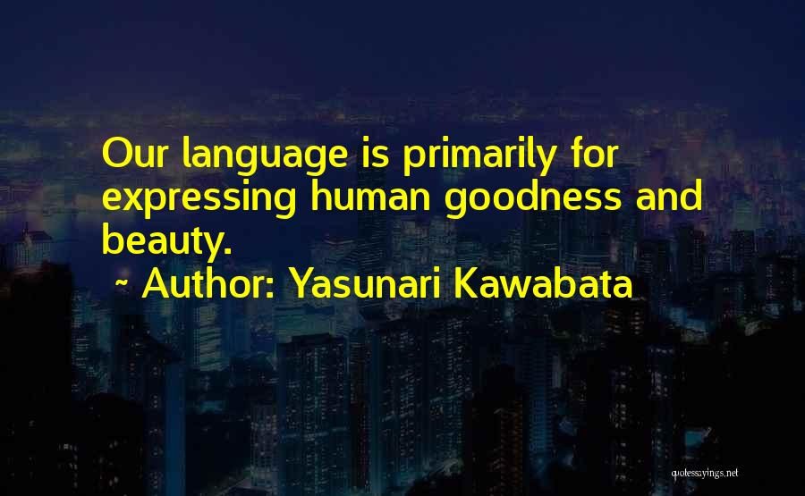 Yasunari Kawabata Quotes 907565