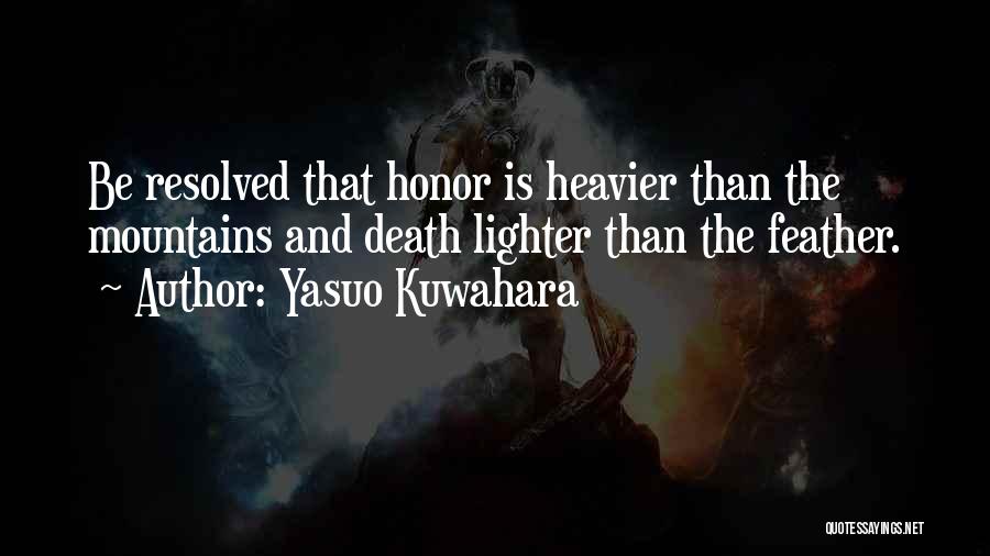 Yasuo Kuwahara Quotes 248554