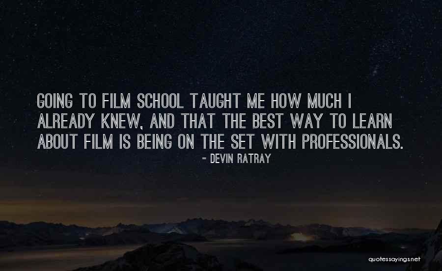 Yasutake Tsuchida Quotes By Devin Ratray Yasutake Tsuchida Quotes By Devin Ratray