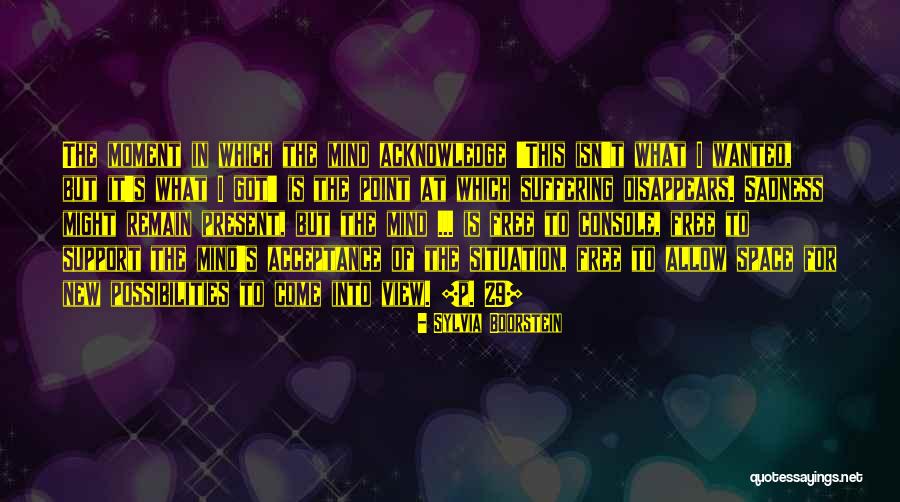 Yasutani 1012 Quotes By Sylvia Boorstein Yasutani 1012 Quotes By Sylvia Boorstein