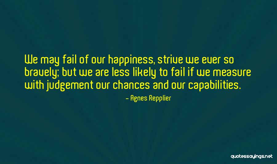 Yasutomo Sumi Quotes By Agnes Repplier Yasutomo Sumi Quotes By Agnes Repplier
