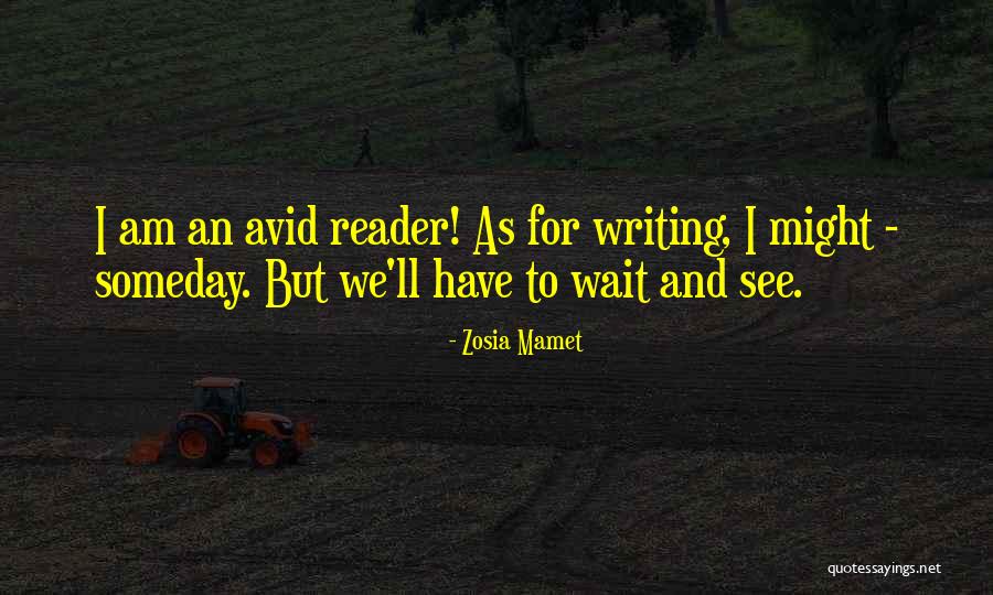 Yatakta Iril Iplak Quotes By Zosia Mamet Yatakta Iril Iplak Quotes By Zosia Mamet