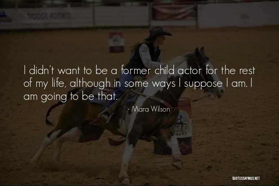 Yatakta Sevisen Quotes By Mara Wilson Yatakta Sevisen Quotes By Mara Wilson