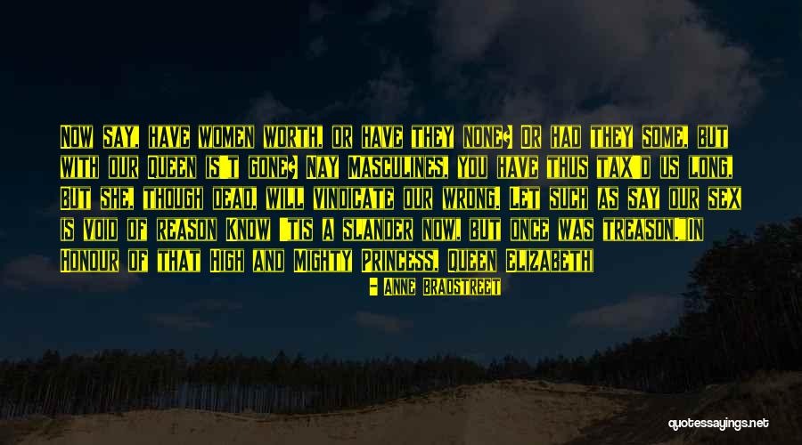 Yatana Actriz Quotes By Anne Bradstreet Yatana Actriz Quotes By Anne Bradstreet