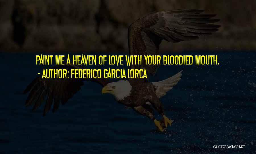 Yatikaa Quotes By Federico Garcia Lorca