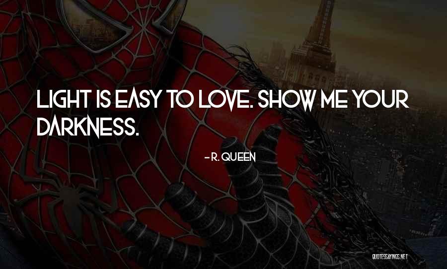 Yating Quotes By R. Queen